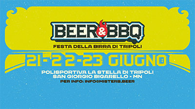 BEER & BBQ Festa della Birra a Tripoli di San Giorgio Bigarello (MN) 2024