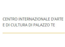 Centro Internazionale Arte e Cultura Palazzo Te Mantova 2017