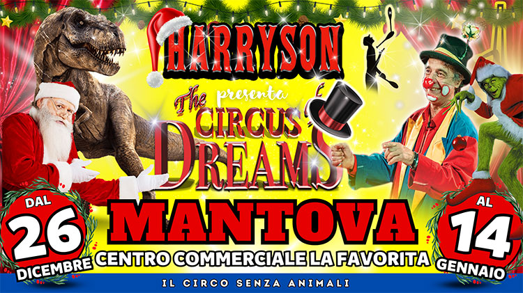 Harryson circo senza animali Mantova 2023 2024