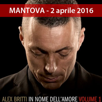 concerto Alex Britti Mantova 2016