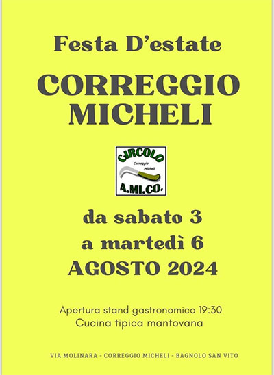 Festa estate 2024 Correggio Micheli di Bagnolo San Vito (MN)