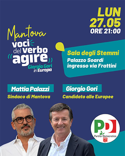 Giorgio Gori Mantova 27/5/2024 elezioni europee