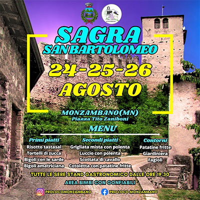 Sagra San Bartolomeo 2024 Monzambano (MN)