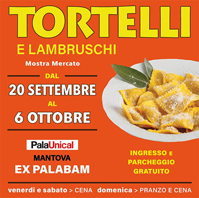 Tortelli e lambruschi 2024 Mantova